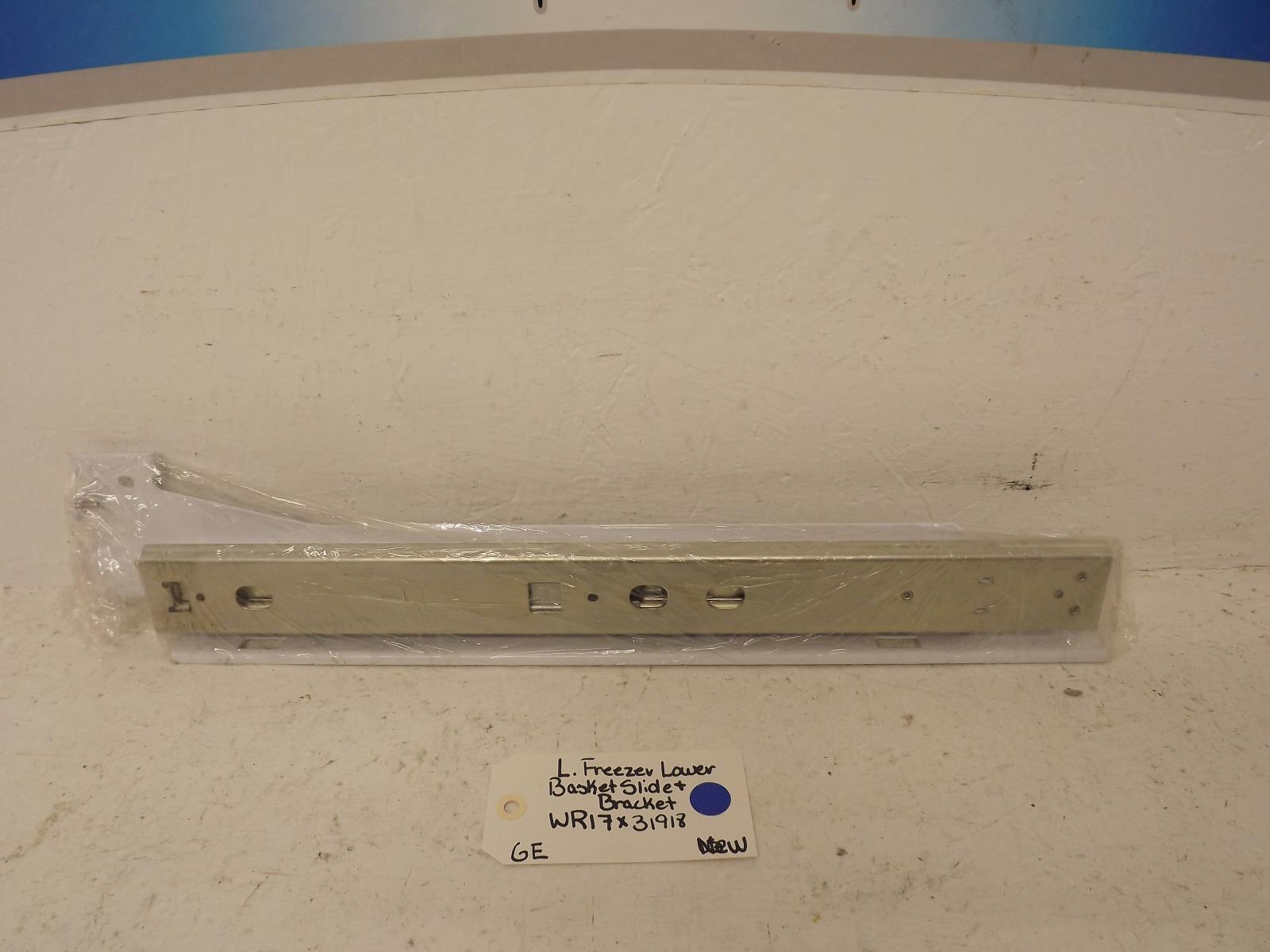 GE Refrigerator WR17X31918 Left Freezer Lower Basket Slide & Bracket New GE Refrigerator WR17X31918 Left Freezer Lower Basket Slide & Bracket New